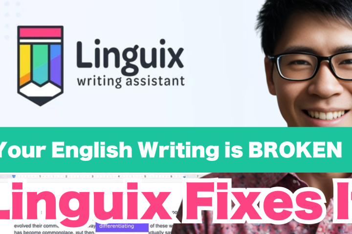 Image featuring the Linguix logo with text "Your English Writing is BROKEN" and "Linguix Fixes It" alongside a smiling person in glasses.