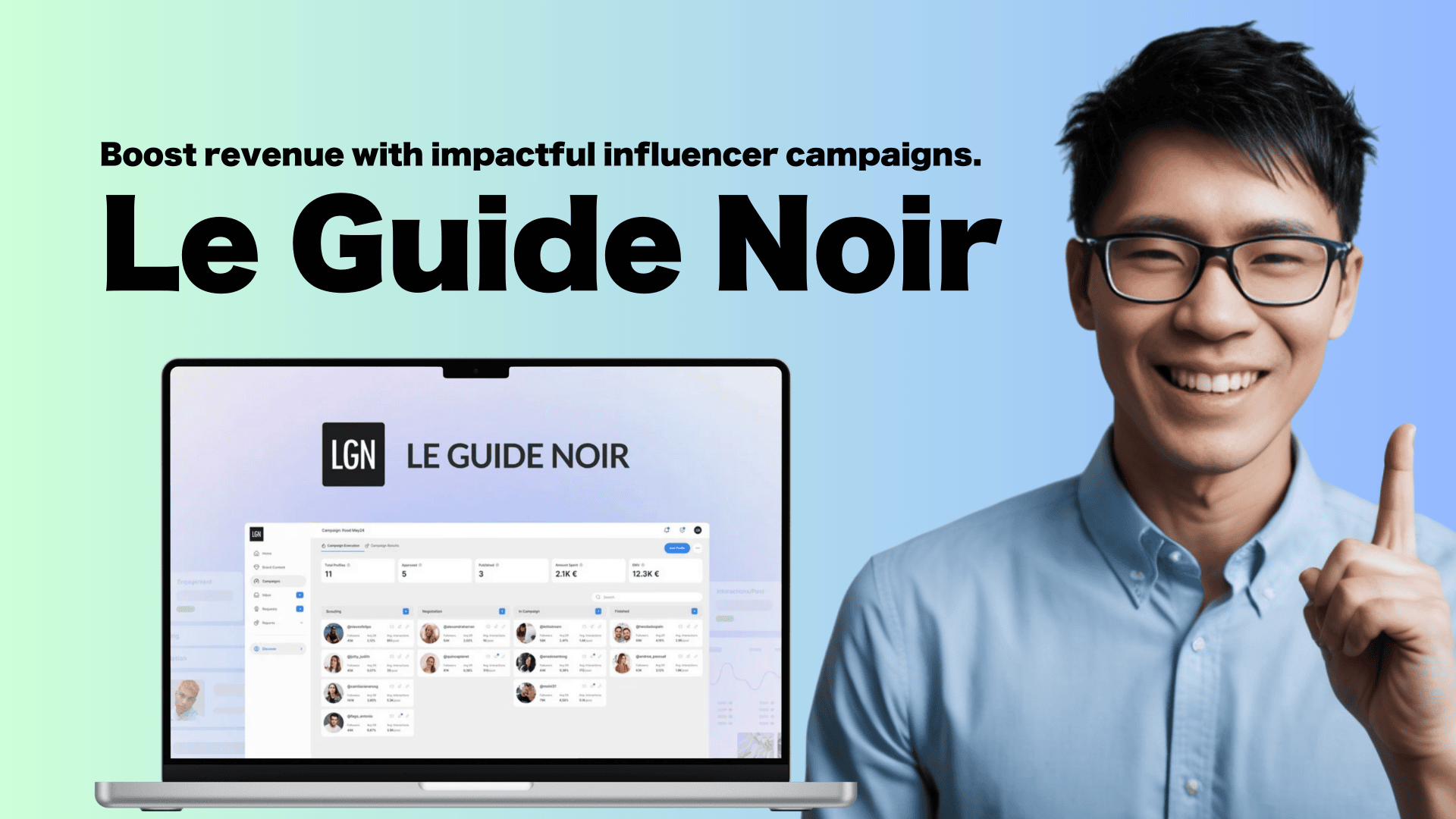 Man smiling and pointing, next to open laptop displaying Le Guide Noir software interface. Text: "Boost revenue with impactful influencer campaigns. Le Guide Noir.