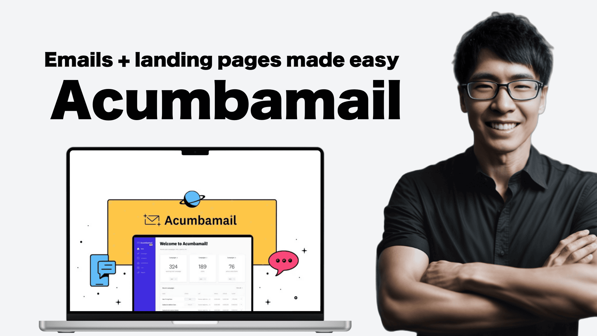 Laptop screen displaying Acumbamail interface with a smiling person standing beside it. Text above reads, "Emails + landing pages made easy. Acumbamail.